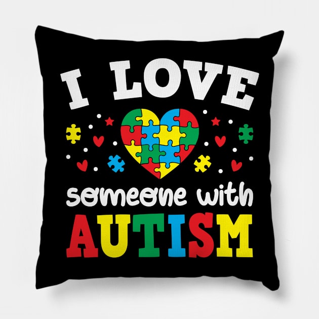 I Love Someone With Autism Pillow by Petra and Imata