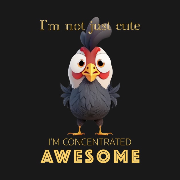 Rooster Concentrated Awesome Cute Adorable Funny Quote by Cubebox