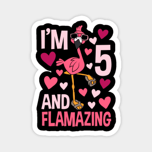 I'm 5 And Flamazing Flamingo Magnet