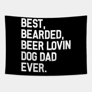 Best Bearded Beer Dad Shirt Funny Quote Dog Tapestry