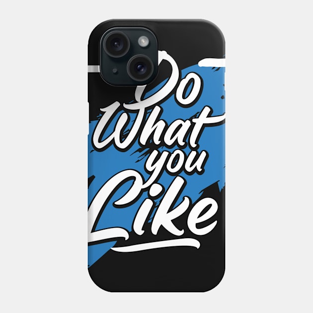 do want you like Phone Case by garudadua