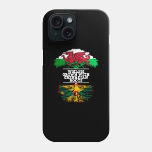 Welsh Grown With Grenadian Roots - Gift for Grenadian With Roots From Grenada Phone Case