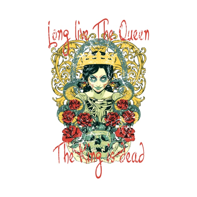 Long Live The Queen The King Is Dead by Wear Your Story