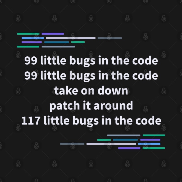 Developer 99 Bugs by thedevtee