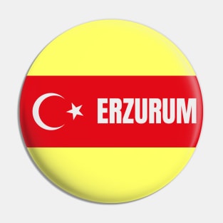 Erzurum City in Turkish Flag Pin