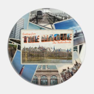 Greetings from The Hague in The Netherlands Vintage style retro souvenir Pin