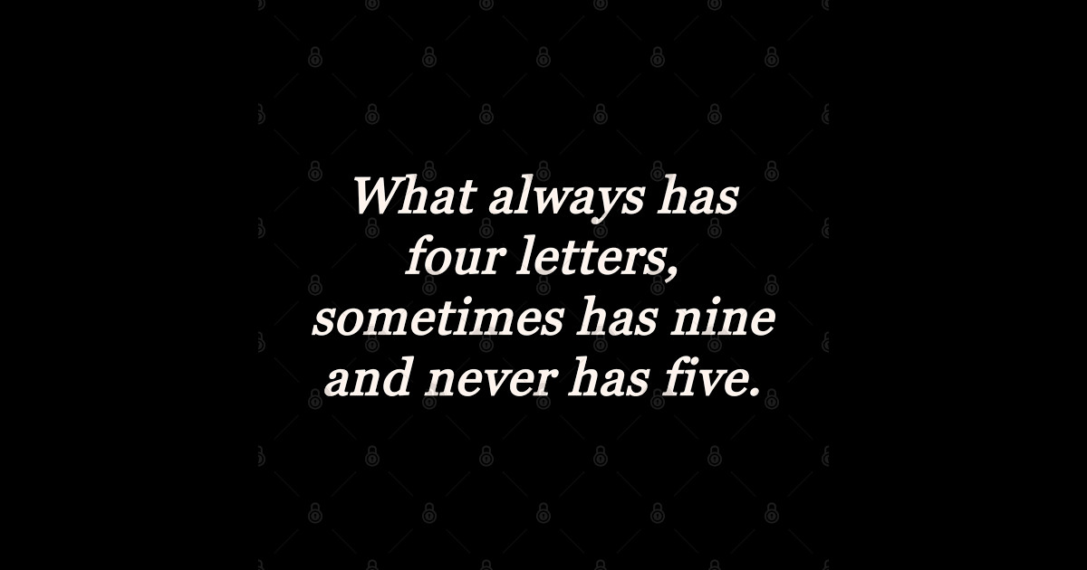What always has four letters What Always Has Four Letters Sticker