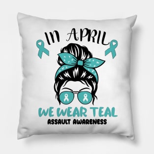 In April We Wear Teal: Stand Up Against Sexual Assault Pillow