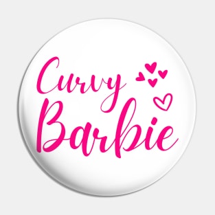 Barbie, curvy barbie, barbie with a curve Pin