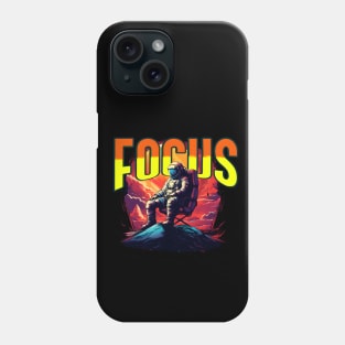 Stay Focused, Motivation design Phone Case