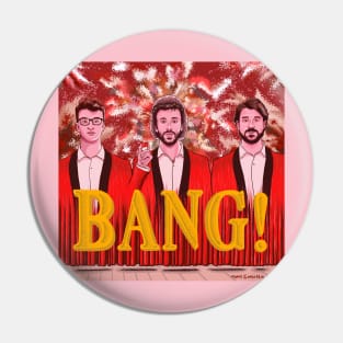 AJR Bang! Pin