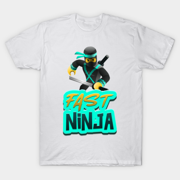 Fast Ninja Roblox T Shirt Teepublic - ninja roblox shirt