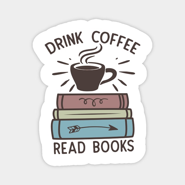 Drink coffee read books World Book Day for Book Lovers Library Reading Magnet by Meteor77