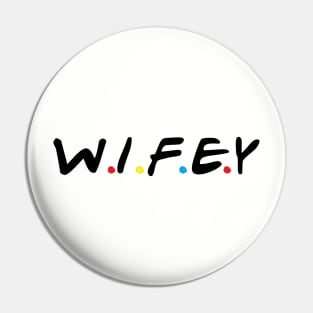 Wifey Pin