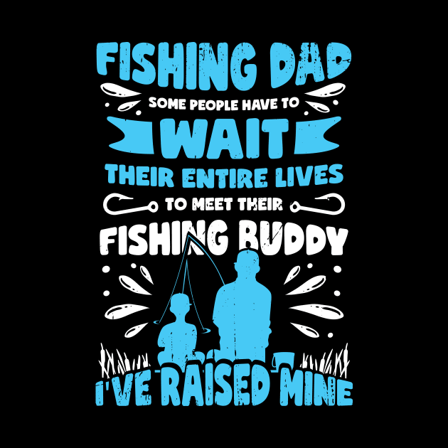 Proud Fishing Dad Fisher Son Father Gift by Dolde08