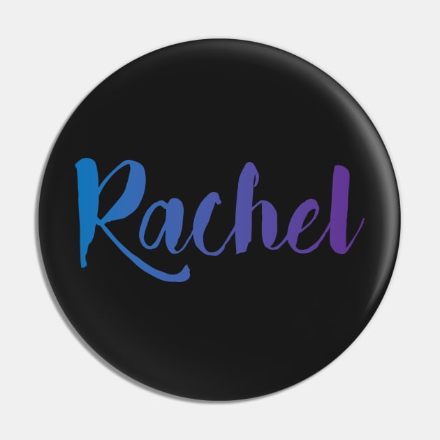 Rachel Pin by ampp