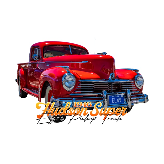 1946 Hudson Super Eight Pickup Truck by Gestalt Imagery