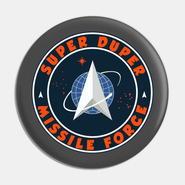 Super Duper Missile Force Pin by Adamhalsey26