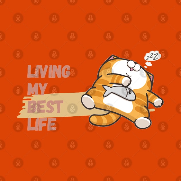 Living My Best Life by OMC Designs