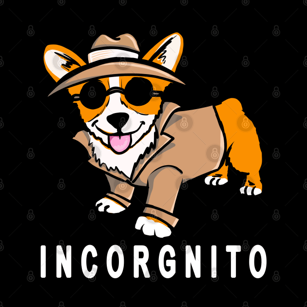 Funny Corgi Dog Incorgnito by PnJ