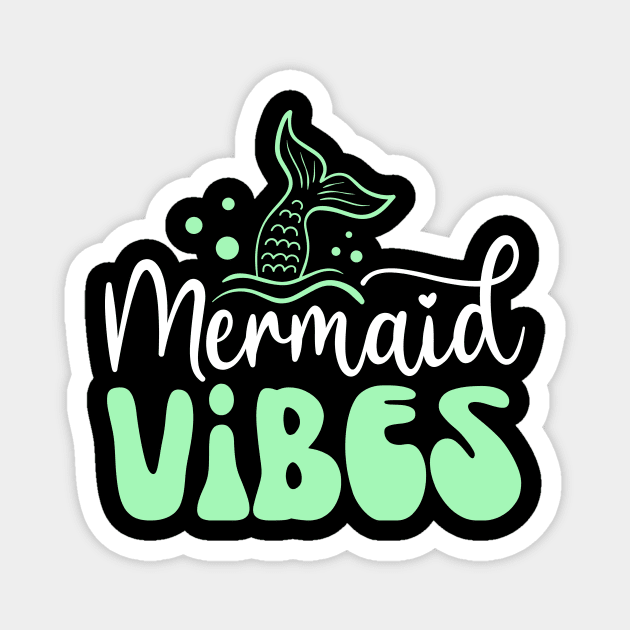 Mermaid Vibes Magnet by The WYLD Tribe