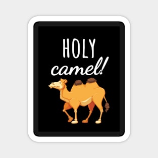 Holy Camel! Magnet