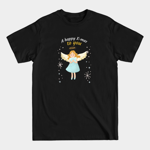 Disover A Happy X-mas To You - A Happy X Mas To You Angel - T-Shirt