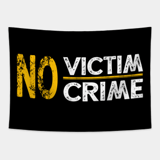 No Victim No Crime Tapestry