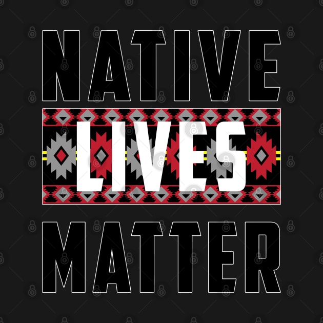 Native Lives Matter (four directions colors) by Native Lives Matter