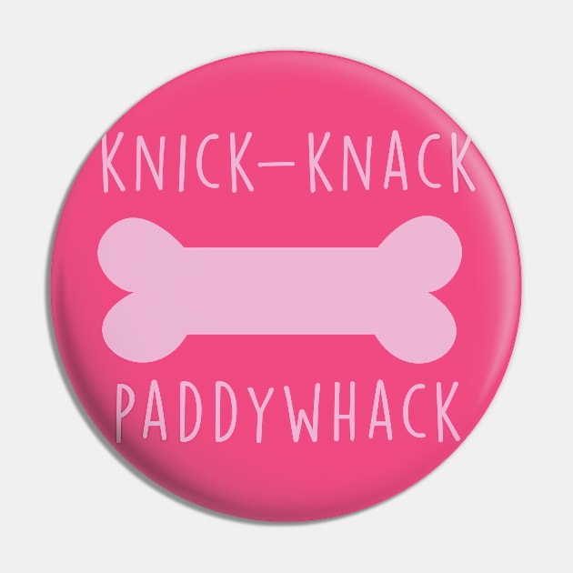 Knick-Knack Paddywhack Give A Dog A Bone Pin by JakeRhodes