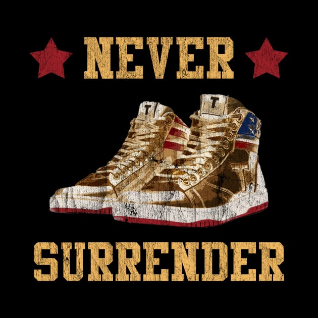 Trump Sneakers Never Surrender Pro Trump Retro by mayamaternity