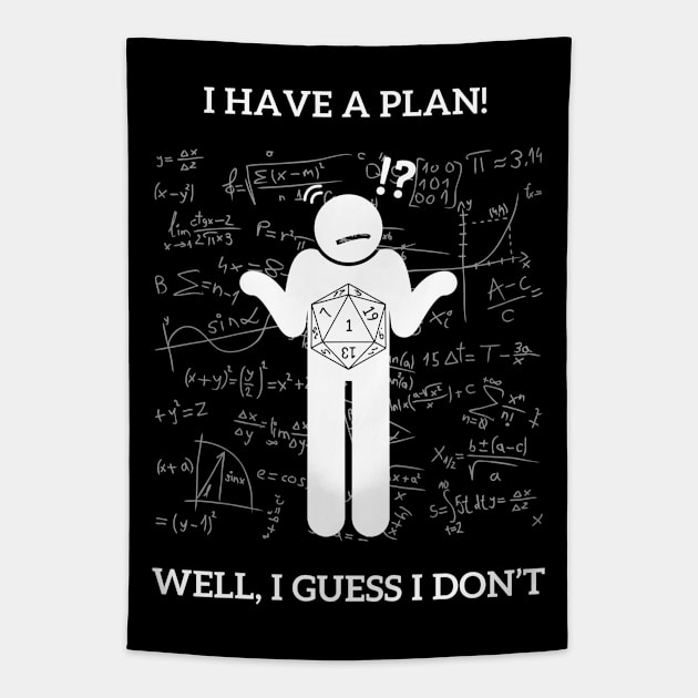 I Have a Plan! Well I Guess Not! Nat 1 Tapestry by JaeSlaysDragons