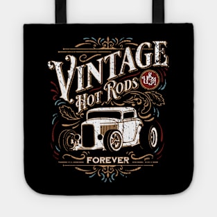 Vintage Hot Rods Forever Distressed Classic Car Nostalgia Tote