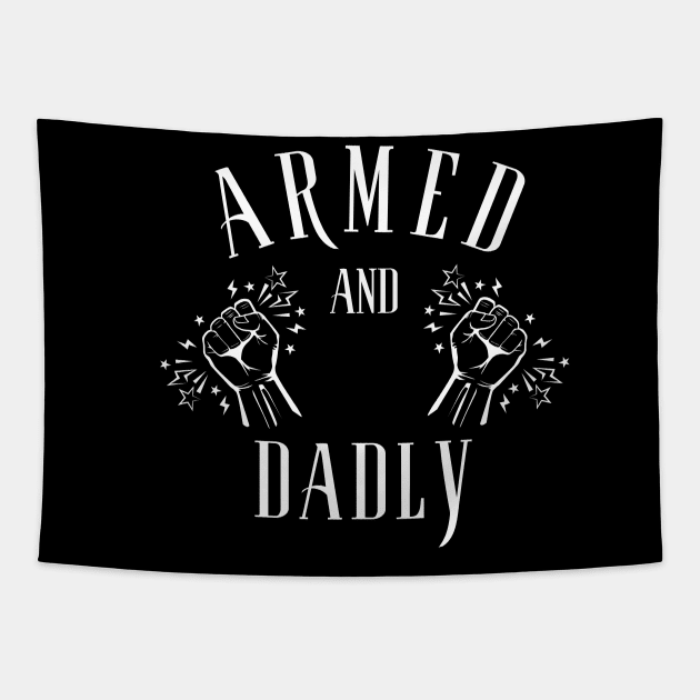 ARMED AND DADLY FUNNY FATHER MMA FIGHTER BOXING DAD KO DADDY Tapestry by CoolFactorMerch