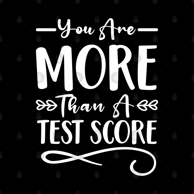 You Are More Than A Test Score by chidadesign