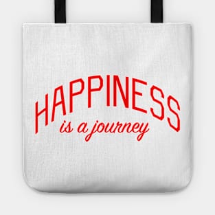 Happiness is a Journey Tote