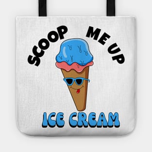 Scoop. Me up Tote