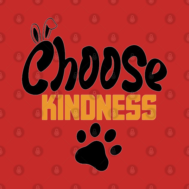 Choose Kindness by MIXCOLOR