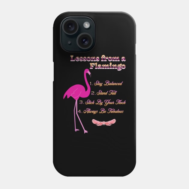 Lessons From A Flamingo Phone Case by Berlin Larch Creations