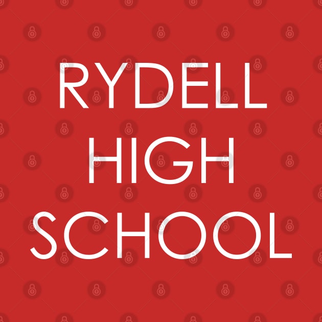 RYDELL HIGH SCHOOL Tribute by Oyeplot