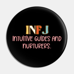 INFJ - I'm an INFJ #5 Pin