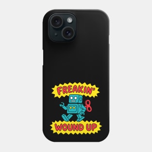 Freakin Wound Up - Kids Shirt Phone Case
