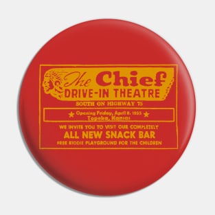 Chief Drive In Topeka 1955 Pin