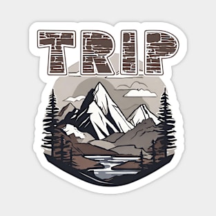 Trip Mountains Magnet