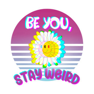 Stay weird T-Shirt