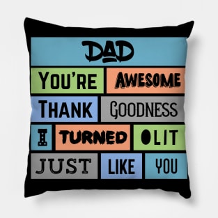 Dad You’re awesome - Father’s Day Pillow