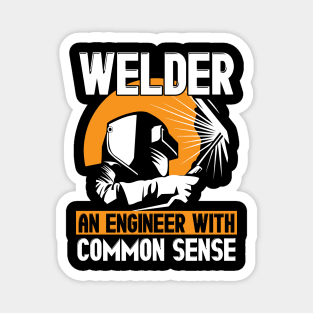 Welder: An Engineer With Common Sense Welding Magnet