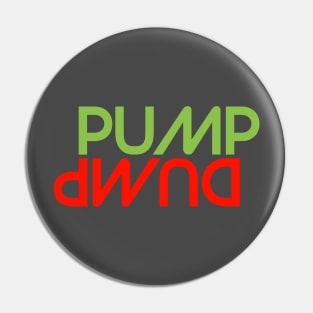 Pump Dump Crypto Term Pin