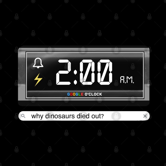 Google o’clock why dinosaurs died out by Meakm