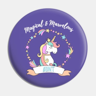Magical Marvelous Aunt Unicorn Pin